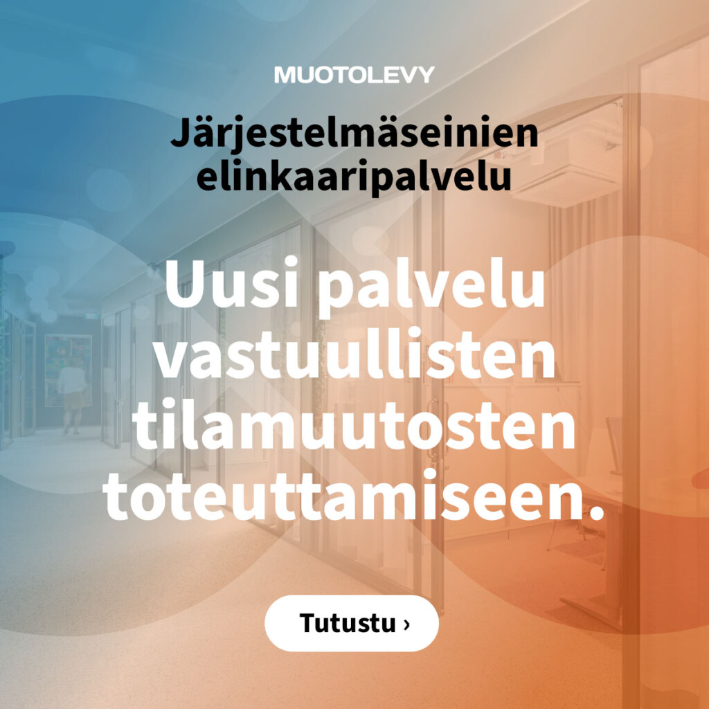 Järjestelmäseinien elinkaaripalvlelu - Uusi palvelu vastuullisten tilamuutosten toteuttamiseen